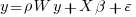 y = {rho W y}+{X beta}+ varepsilon